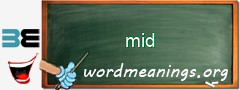 WordMeaning blackboard for mid